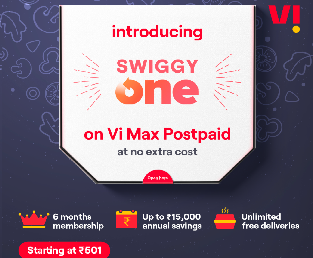 Vi Max postpaid plans add a dash of flavor to lives with Swiggy one membership