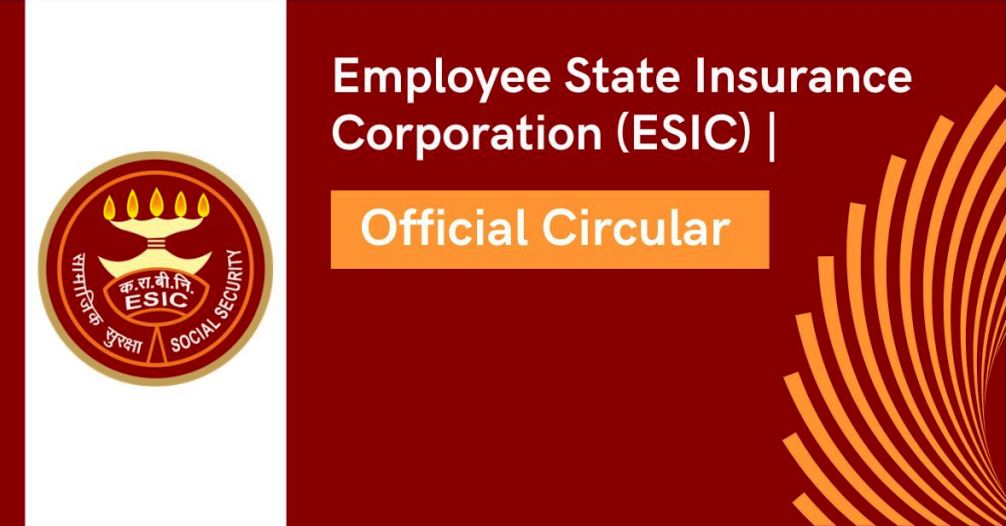 Employee’s State Insurance Corporation (ESIC) mitigate norms to extend Medical Cover for Retired Workers